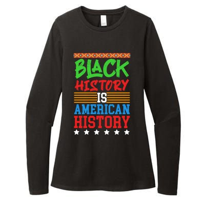 Black History Is American History Events History Cool Gift Womens CVC Long Sleeve Shirt