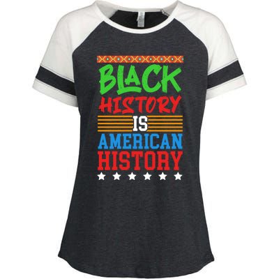 Black History Is American History Events History Cool Gift Enza Ladies Jersey Colorblock Tee