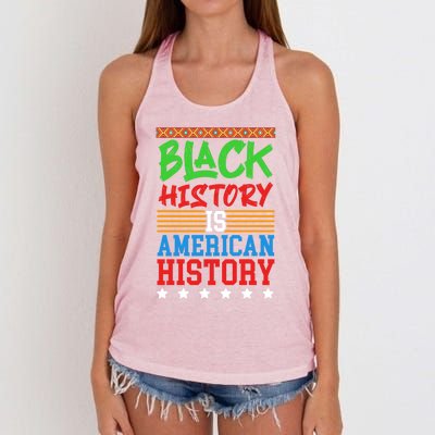 Black History Is American History Events History Cool Gift Women's Knotted Racerback Tank