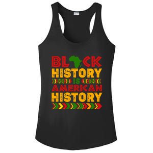 Black History Is American History Melanin Black History Gift Ladies PosiCharge Competitor Racerback Tank