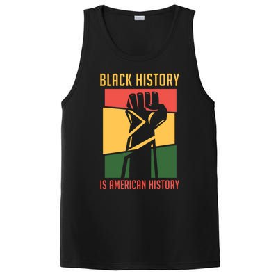 Black History Is American History Bhm Black History Month Gift PosiCharge Competitor Tank