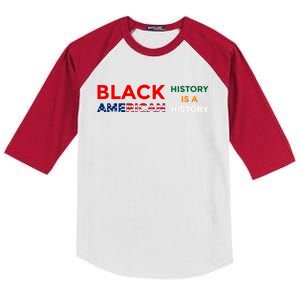 Black History Is American History Black Rights Art Cool Gift Kids Colorblock Raglan Jersey