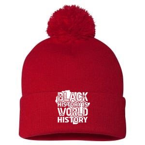 Black History Is World History For Black History Month Gift Pom Pom 12in Knit Beanie