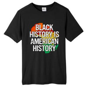 Black History Is American History Gift Pride African Month Great Gift Tall Fusion ChromaSoft Performance T-Shirt