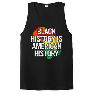 Black History Is American History Gift Pride African Month Great Gift PosiCharge Competitor Tank