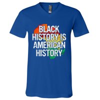 Black History Is American History Gift Pride African Month Great Gift V-Neck T-Shirt