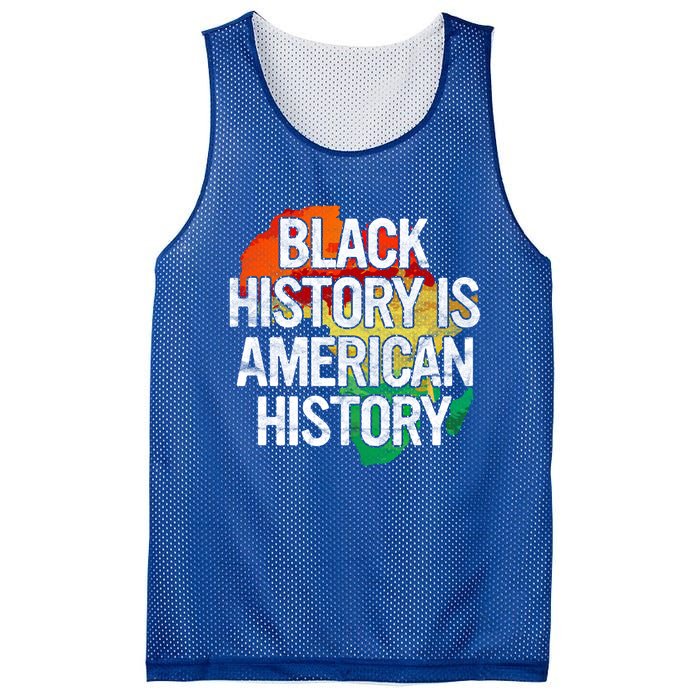 Black History Is American History Gift Pride African Month Great Gift Mesh Reversible Basketball Jersey Tank