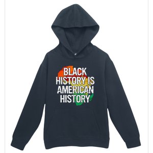 Black History Is American History Gift Pride African Month Great Gift Urban Pullover Hoodie