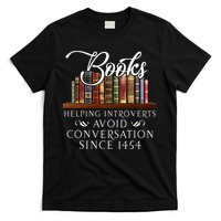 Books helping introverts avoid conversation T-Shirt