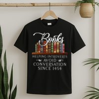 Books helping introverts avoid conversation T-Shirt