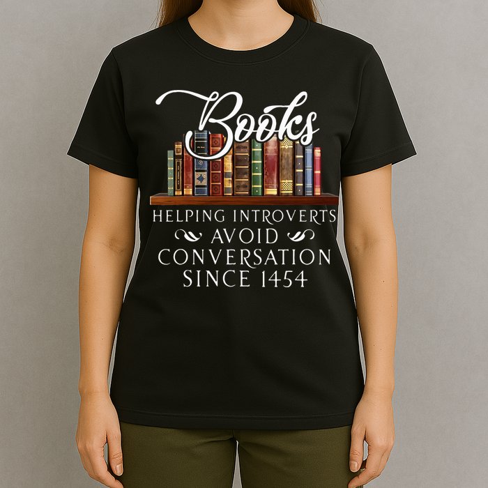 Books helping introverts avoid conversation T-Shirt