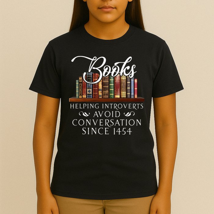Books helping introverts avoid conversation T-Shirt