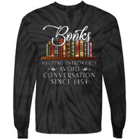 Books helping introverts avoid conversation Tie-Dye Long Sleeve Shirt