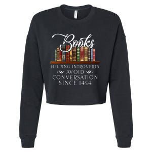 Books helping introverts avoid conversation Cropped Pullover Crew