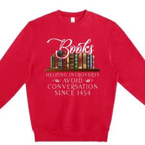 Books helping introverts avoid conversation Premium Crewneck Sweatshirt