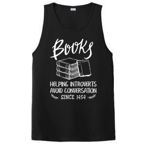 Books Help Introverts Funny Book Lover Quote For Bookworm Meaningful Gift PosiCharge Competitor Tank