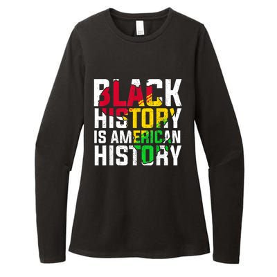 Black History Is American History Patriotic African American Meaningful Gift Womens CVC Long Sleeve Shirt