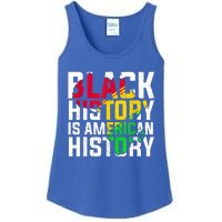 Black History Is American History Patriotic African American Meaningful Gift Ladies Essential Tank