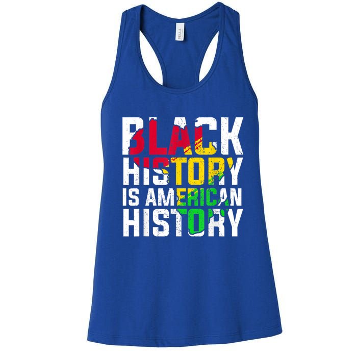 Black History Is American History Patriotic African American Meaningful Gift Women's Racerback Tank