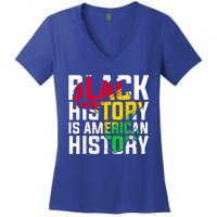 Black History Is American History Patriotic African American Meaningful Gift Women's V-Neck T-Shirt