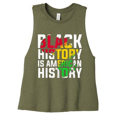 Black History Is American History Patriotic African American Meaningful Gift Women's Racerback Cropped Tank