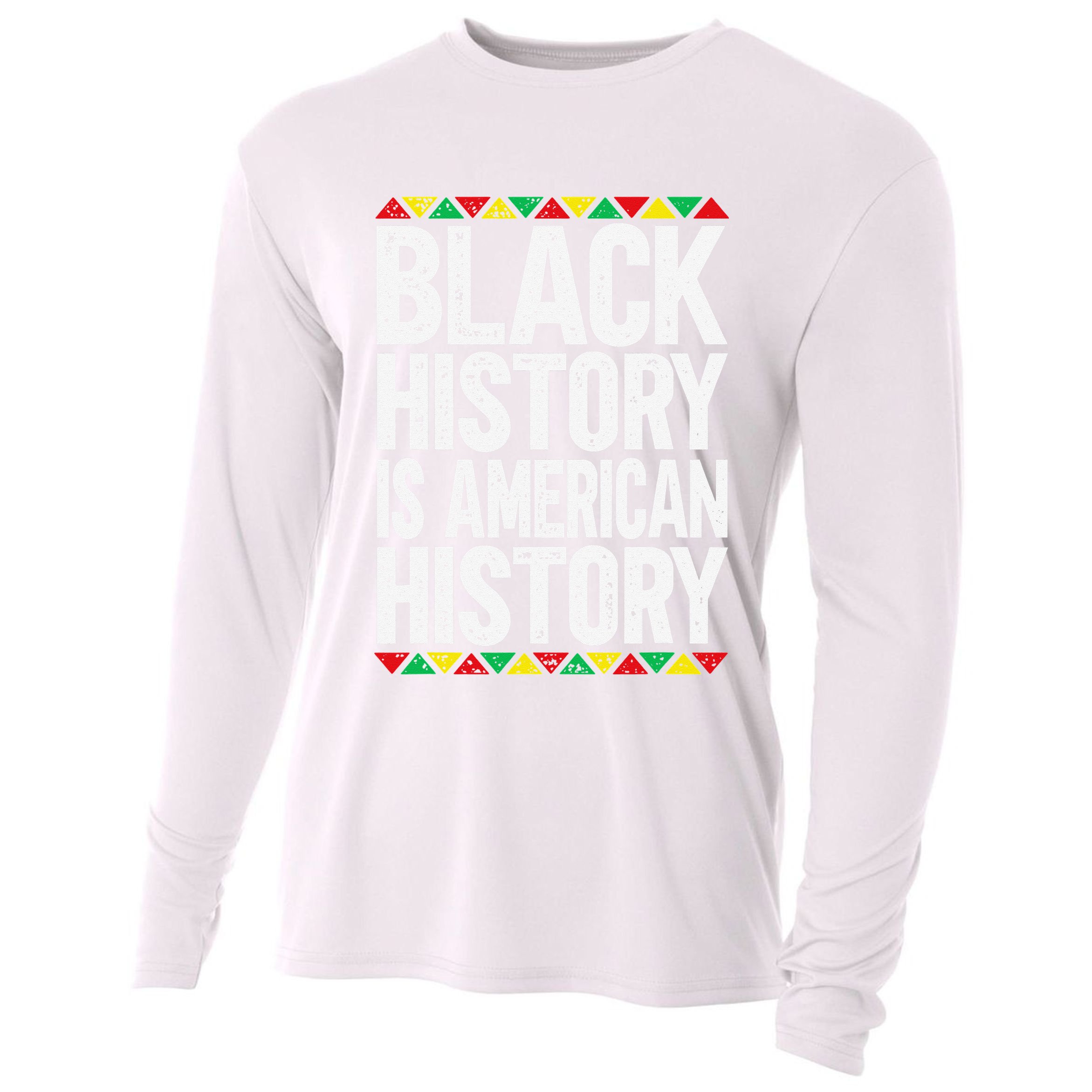 Black History Is American History Cooling Performance Long Sleeve Crew