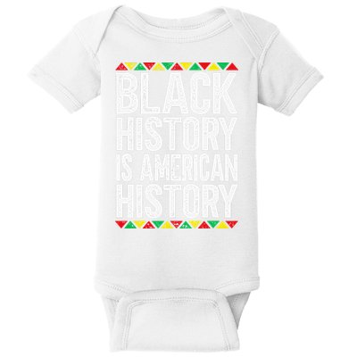 Black History Is American History Baby Bodysuit
