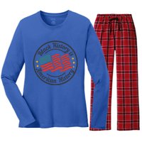 Black History Is American History Patriotic American Flag Gift Women's Long Sleeve Flannel Pajama Set 