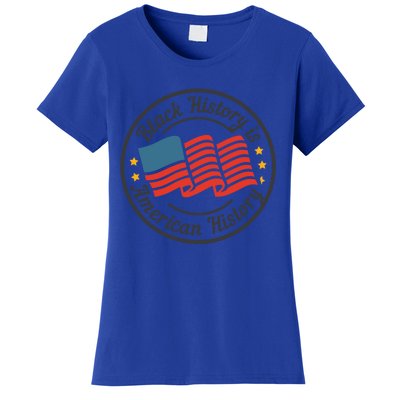 Black History Is American History Patriotic American Flag Gift Women's T-Shirt