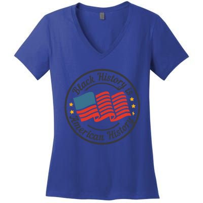 Black History Is American History Patriotic American Flag Gift Women's V-Neck T-Shirt