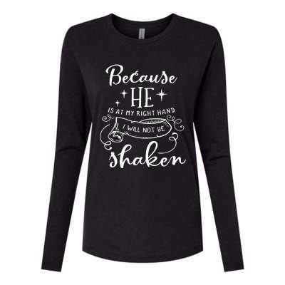 Because He Is At My Right Hand Womens Cotton Relaxed Long Sleeve T-Shirt