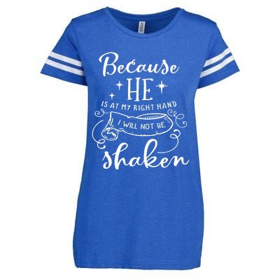 Because He Is At My Right Hand Enza Ladies Jersey Football T-Shirt