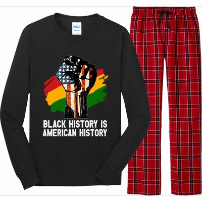 Black History Is American History Power Fist Hand Freedom Gift Long Sleeve Pajama Set