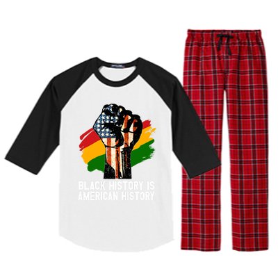 Black History Is American History Power Fist Hand Freedom Gift Raglan Sleeve Pajama Set