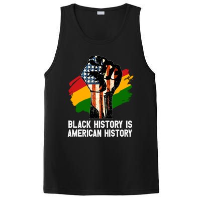 Black History Is American History Power Fist Hand Freedom Gift PosiCharge Competitor Tank