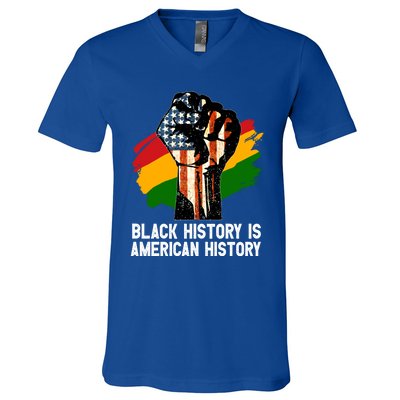 Black History Is American History Power Fist Hand Freedom Gift V-Neck T-Shirt