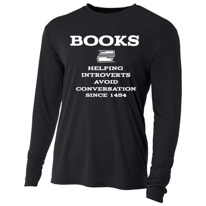 Books Helping Introverts Avoid Conversation Since 1454 Cooling Performance Long Sleeve Crew