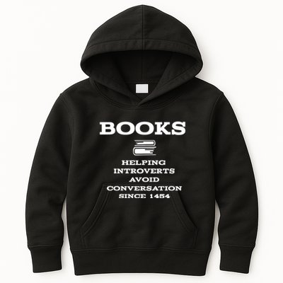 Books Helping Introverts Avoid Conversation Since 1454 Kids Hoodie