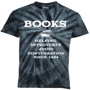 Books Helping Introverts Avoid Conversation Since 1454 Kids Tie-Dye T-Shirt