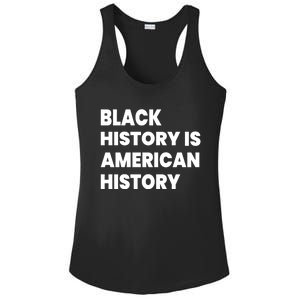 Black History Is American History Gift Ladies PosiCharge Competitor Racerback Tank