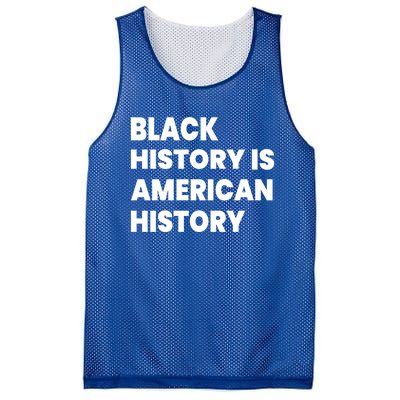 Black History Is American History Gift Mesh Reversible Basketball Jersey Tank