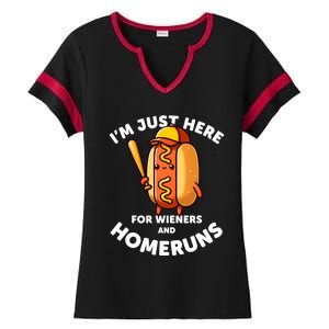 Baseball Humor IM Just Here For Wieners And Homeruns Gift Ladies Halftime Notch Neck Tee