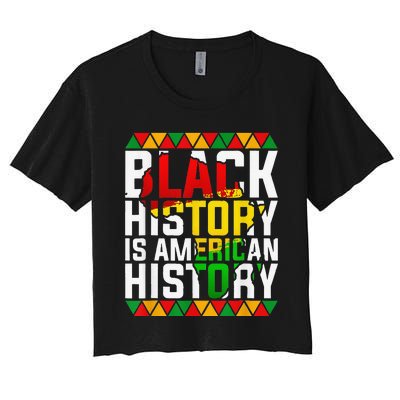 Black History Is American History Patriotic African American Women's Crop Top Tee