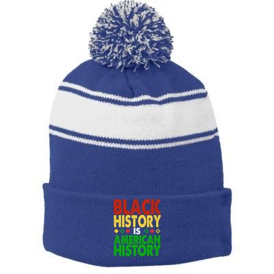 Black History Is American History Black History Month Great Gift Stripe Pom Pom Beanie