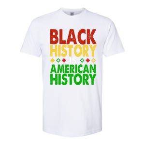 Black History Is American History Black History Month Great Gift Softstyle CVC T-Shirt