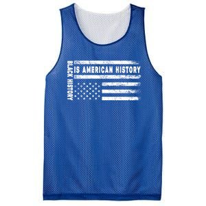 Black History Is American History Black History Month Gift Mesh Reversible Basketball Jersey Tank