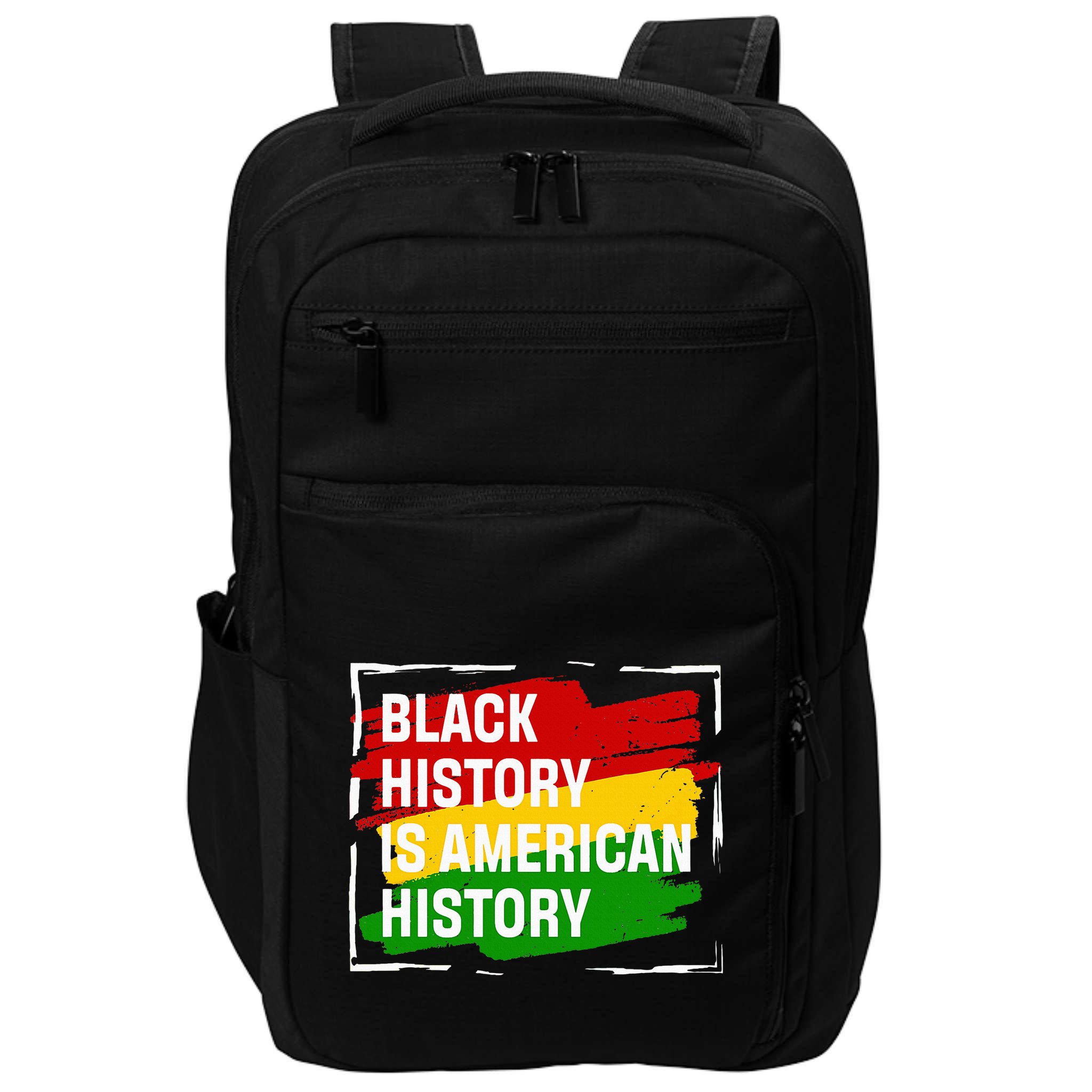 Black History Is American History Gift Month Pride African Impact Tech Backpack