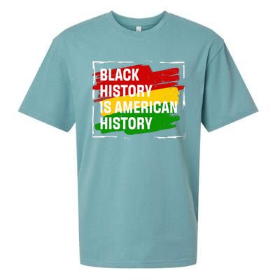 Black History Is American History Gift Month Pride African Sueded Cloud Jersey T-Shirt