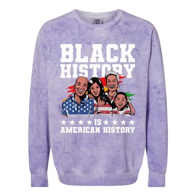 Black History Is American History Juneteenth Gift Colorblast Crewneck Sweatshirt