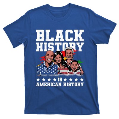 Black History Is American History Juneteenth Gift T-Shirt